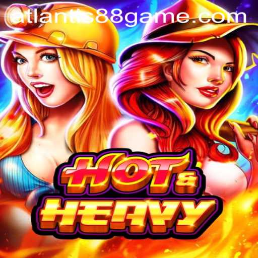The Exciting World of HotHeavy and ATLANTIS88 Live