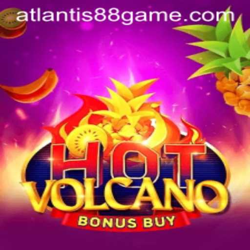 Exploring the Thrills of HotVolcanoBonusBuy and ATLANTIS88 Live