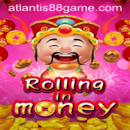 Discover the Thrills of RollingInMoney: A Deep Dive into ATLANTIS88 Live Gaming